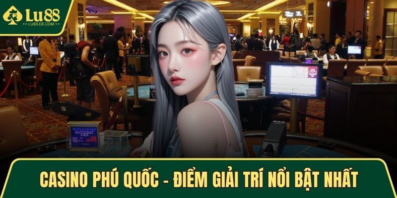 casino Phú Quốc