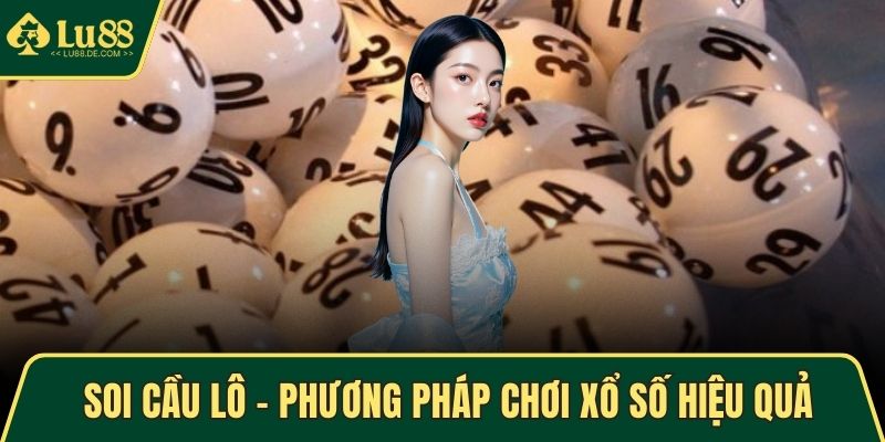 Soi cầu lô